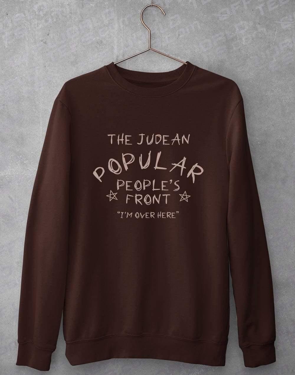 Judean Pupular Peoples Front Sweatshirt S / Chocolate  - Off World Tees