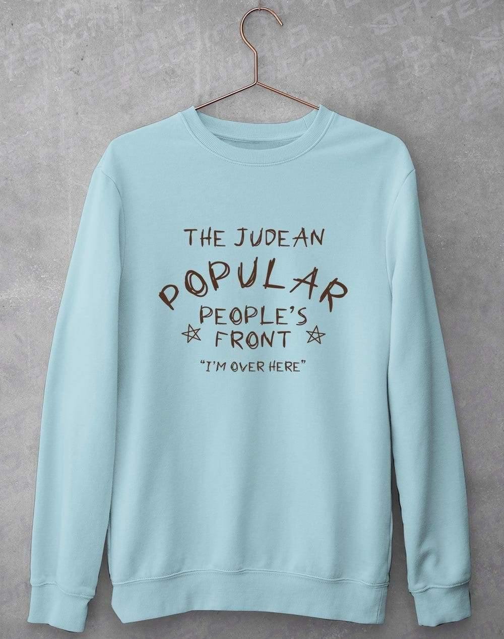 Judean Pupular Peoples Front Sweatshirt S / Light Blue  - Off World Tees