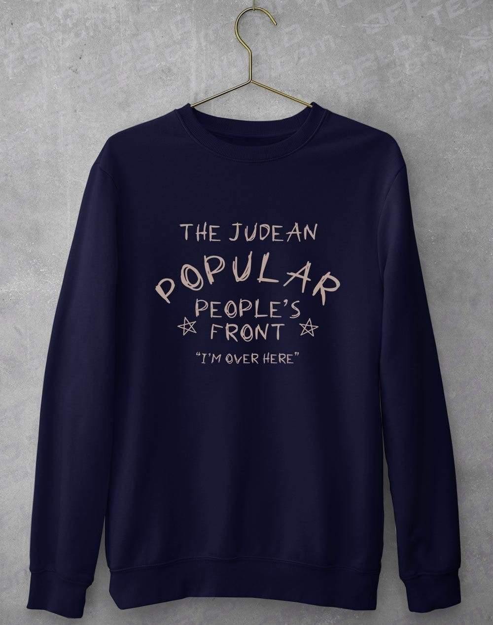 Judean Pupular Peoples Front Sweatshirt S / Navy  - Off World Tees