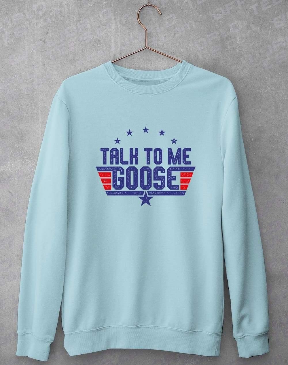 Talk to me Goose Sweatshirt  - Off World Tees