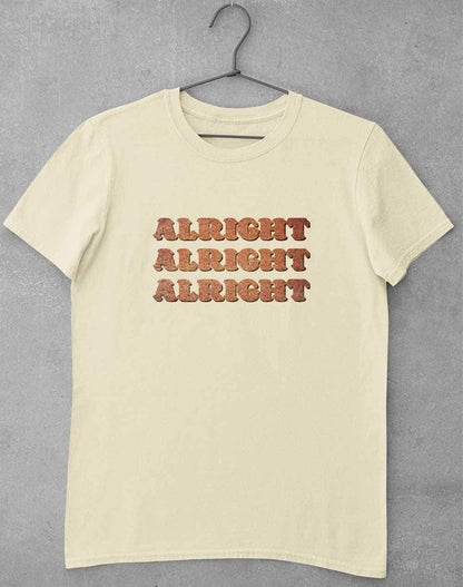 Alright Alright Alright T-Shirt S / Natural  - Off World Tees