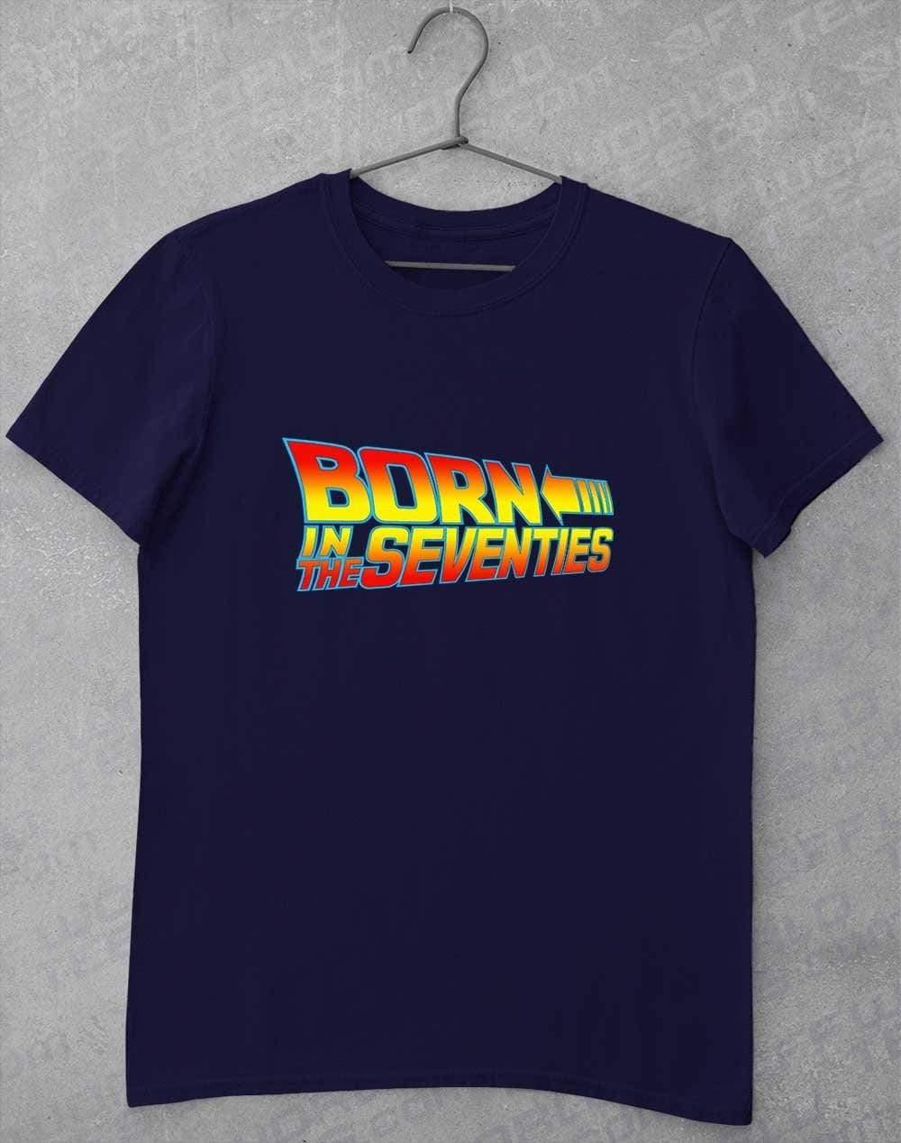 Born in the... (CHOOSE YOUR DECADE!) T-shirt THE SEVENTIES - Navy / S  - Off World Tees