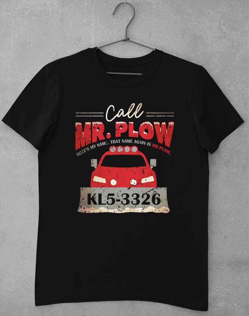 Call Mr Plow T-Shirt S / Black  - Off World Tees