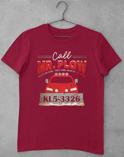 Call Mr Plow T-Shirt S / Cardinal Red  - Off World Tees