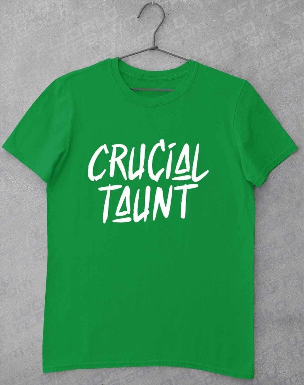 Crucial Taunt T-Shirt S / Irish Green  - Off World Tees