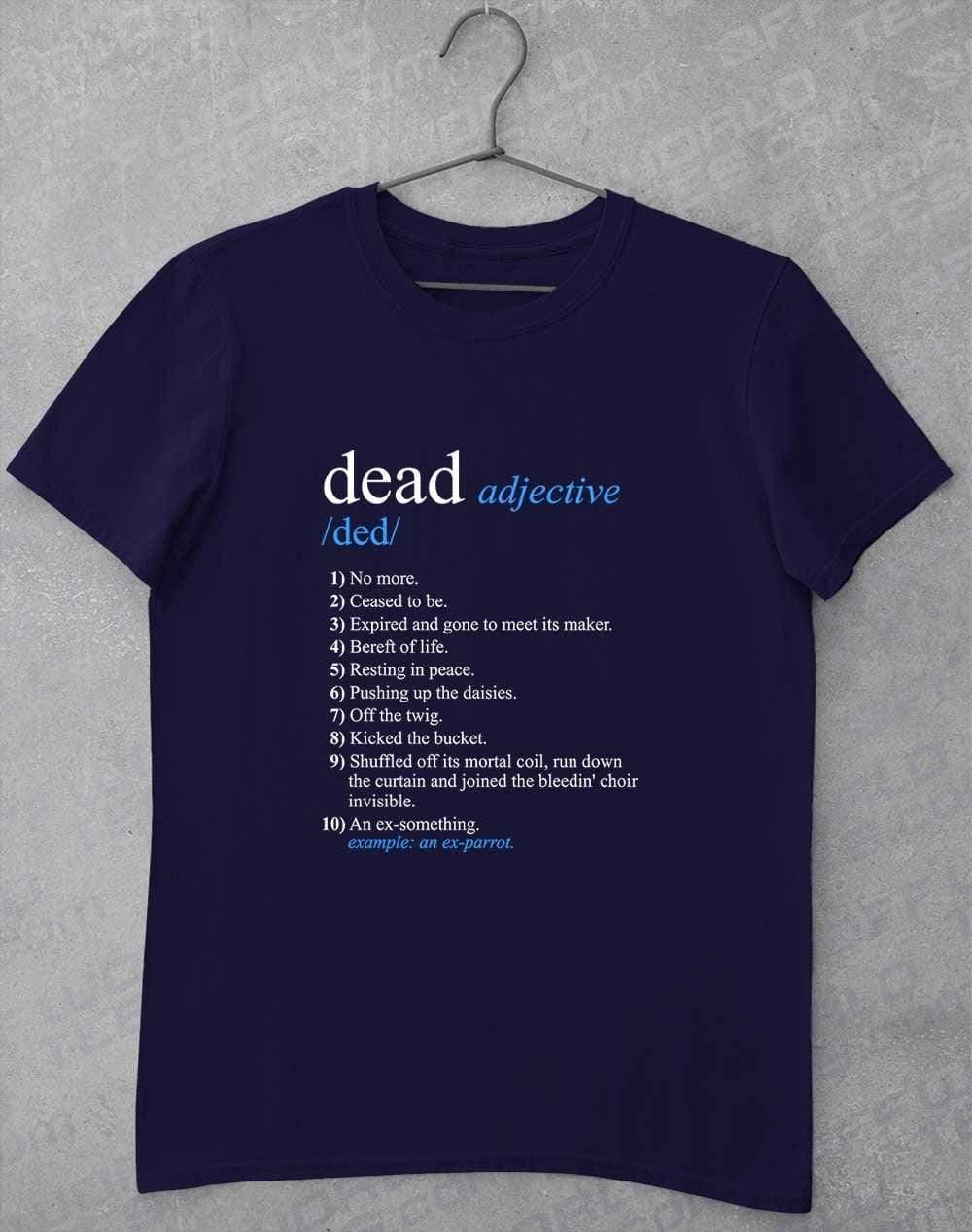 Dead Parrot Definition T-Shirt S / Navy  - Off World Tees