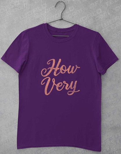 How Very T-Shirt S / Purple  - Off World Tees