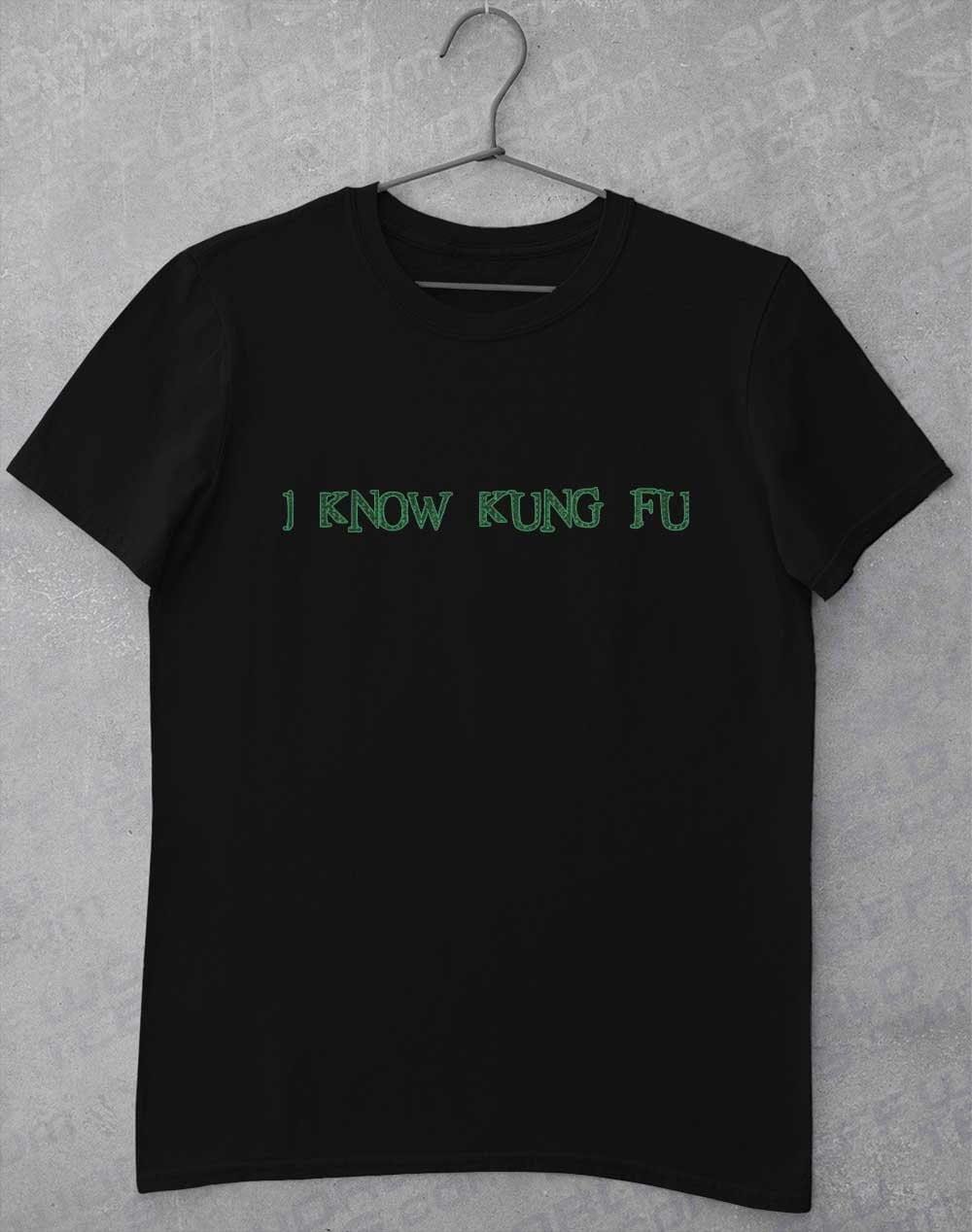 I Know Kung Fu T-Shirt S / Black  - Off World Tees