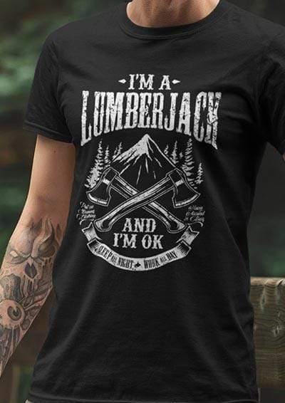 I'm a Lumberjack T-Shirt  - Off World Tees