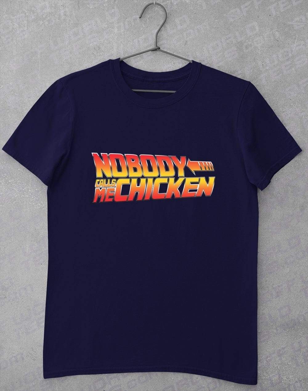 Nobody Calls Me Chicken T-Shirt L / Navy  - Off World Tees