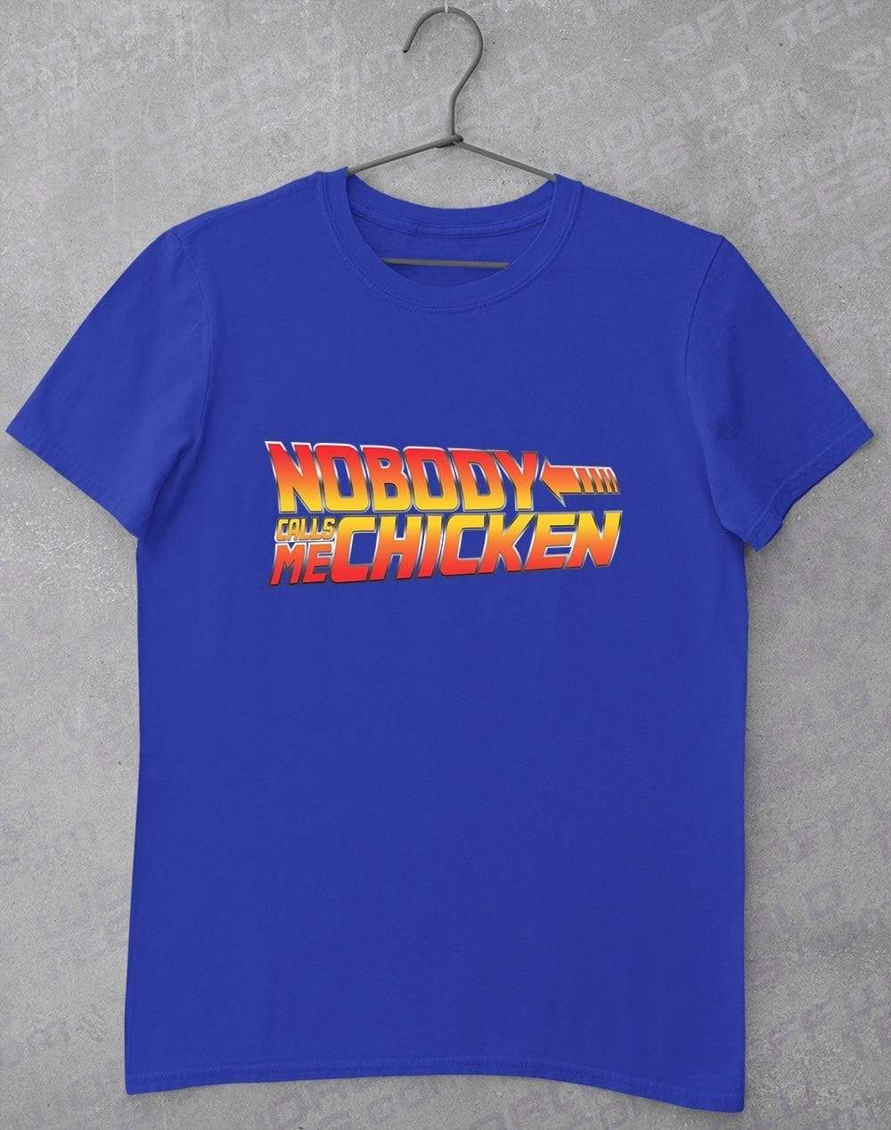 Nobody Calls Me Chicken T-Shirt S / Royal  - Off World Tees
