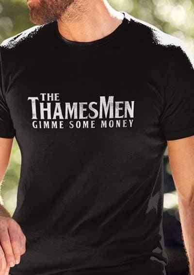 The Thamesmen Gimme Some Money T-Shirt  - Off World Tees