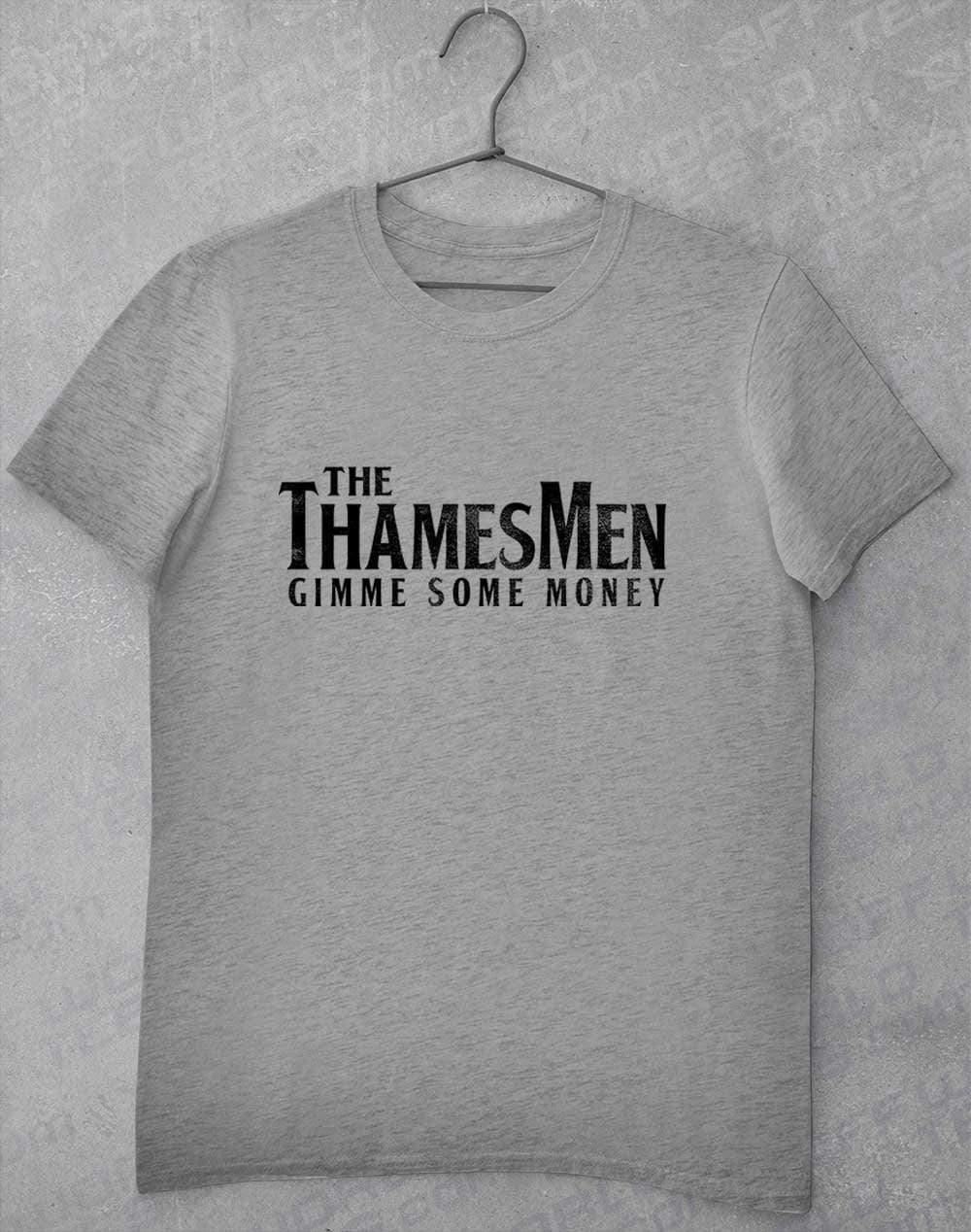 The Thamesmen Gimme Some Money T-Shirt S / Heather Grey  - Off World Tees