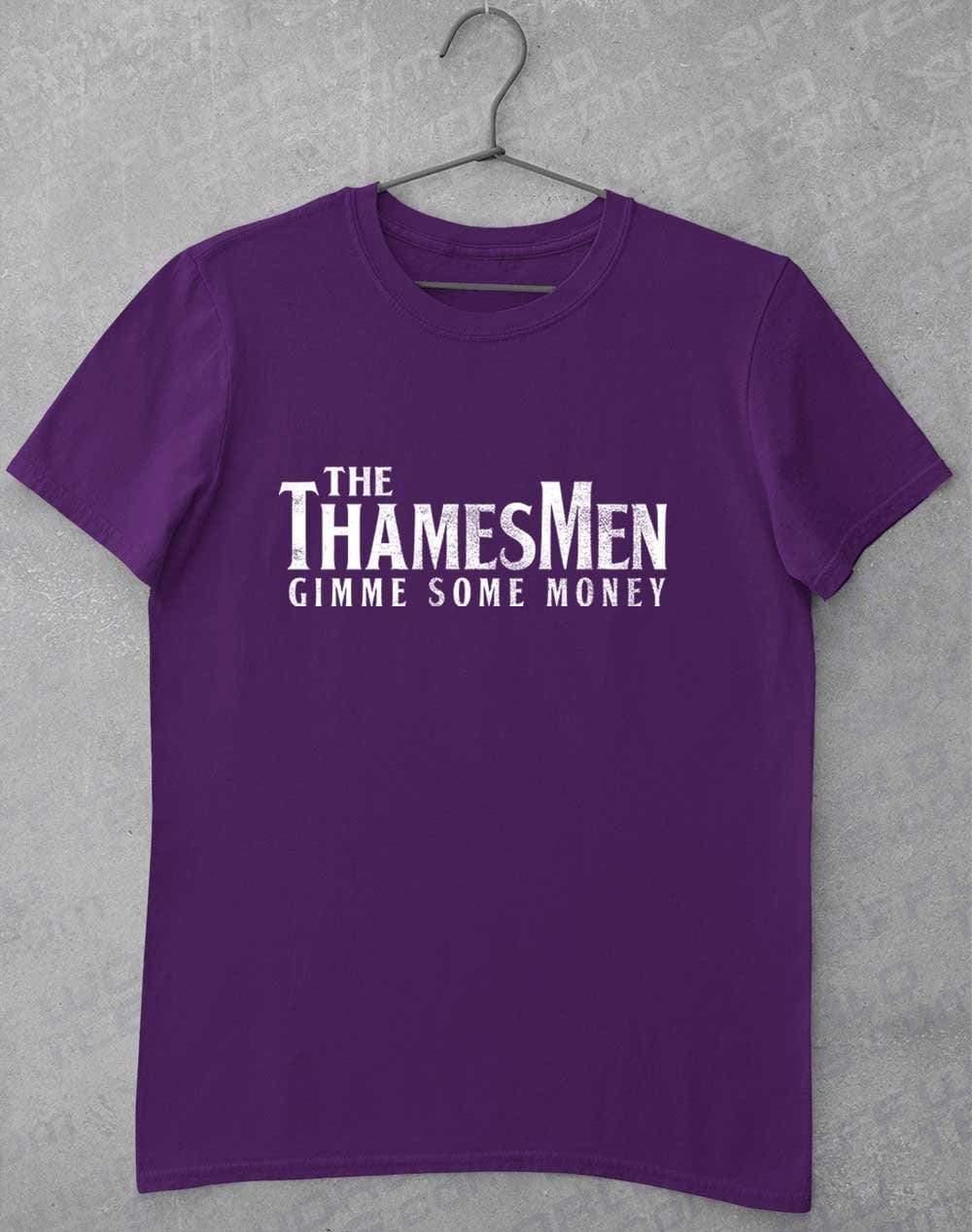 The Thamesmen Gimme Some Money T-Shirt S / Purple  - Off World Tees