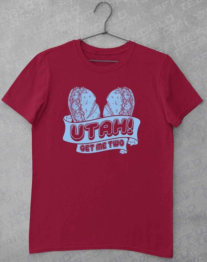 Utah Get Me Two T-Shirt S / Cardinal Red  - Off World Tees