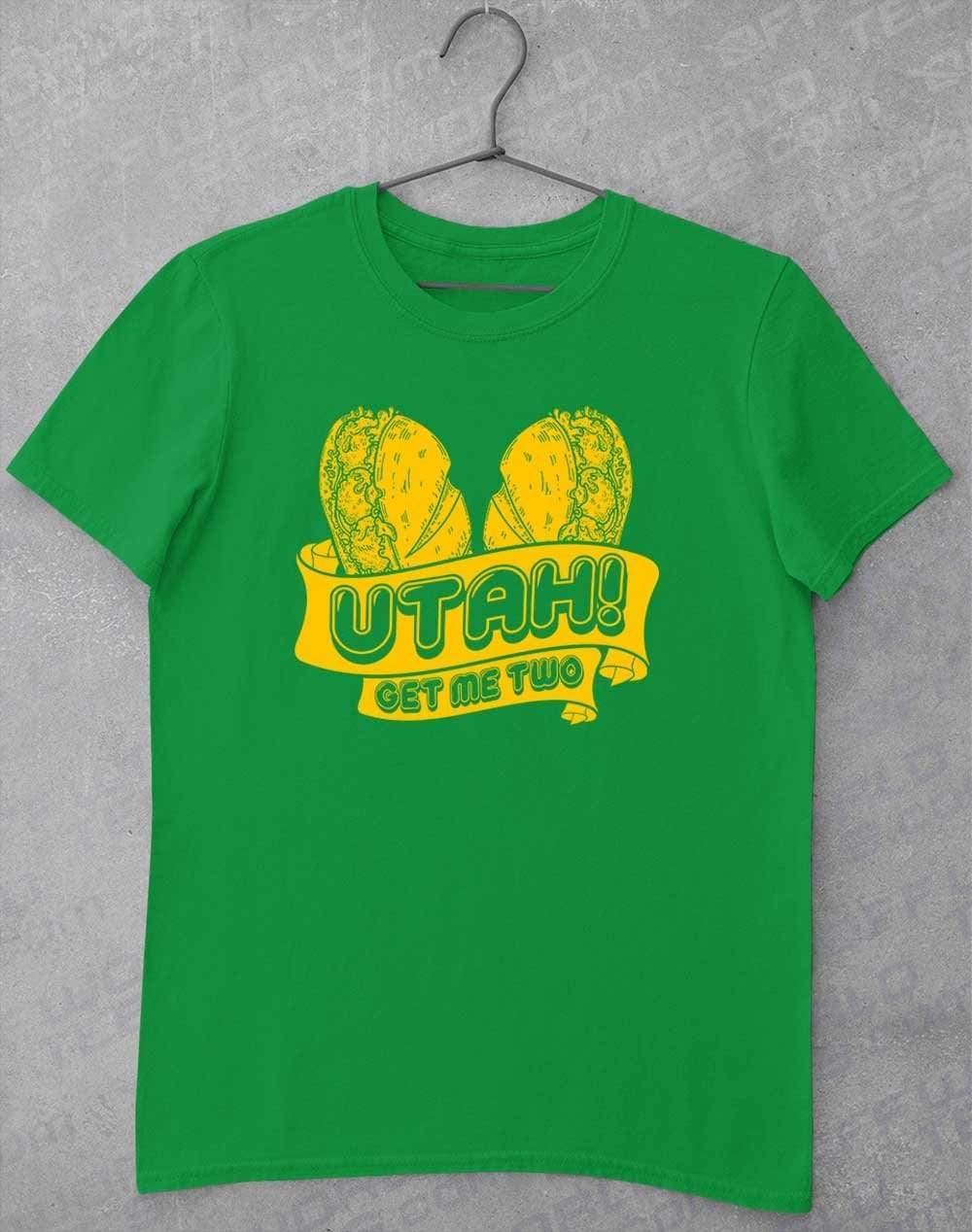 Utah Get Me Two T-Shirt S / Irish Green  - Off World Tees