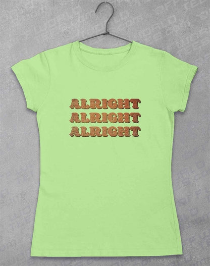 Alright Alright Alright Womens T-Shirt 8-10 / Mint Green  - Off World Tees