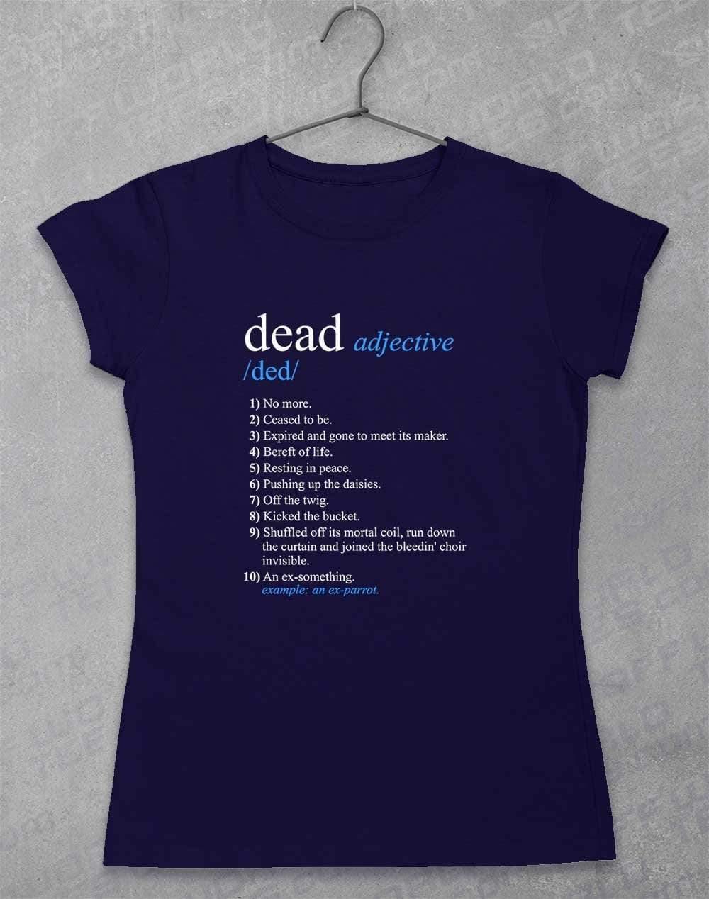 Dead Parrot Definition Womens T-Shirt 8-10 / Navy  - Off World Tees