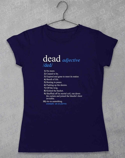 Dead Parrot Definition Womens T-Shirt 8-10 / Navy  - Off World Tees