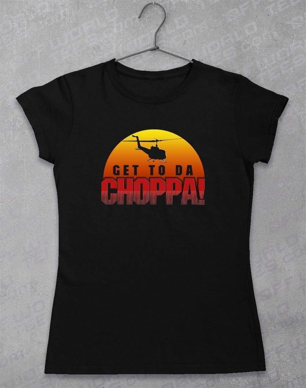 Get To Da Choppa - Women's T-Shirt 8-10 / Black  - Off World Tees
