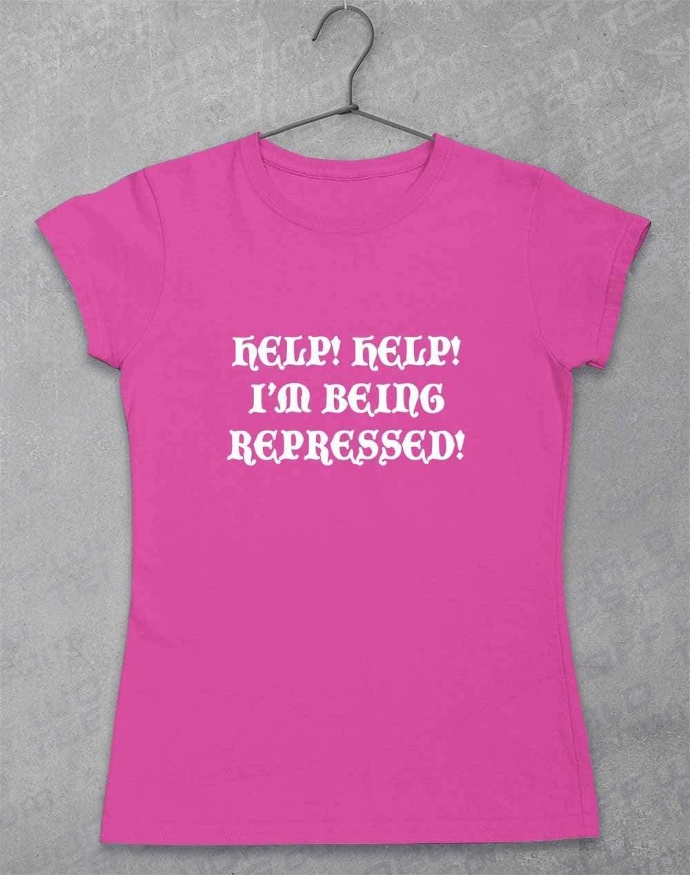 Help I'm Being Repressed Womens T-Shirt 8-10 / Azalea  - Off World Tees