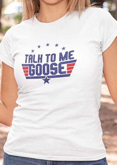 Talk to me Goose - Women's T-Shirt  - Off World Tees