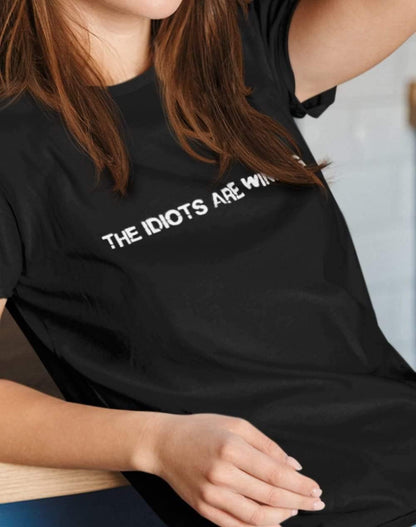 The Idiots Are Winning Womens T-Shirt  - Off World Tees