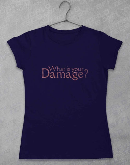 What is your Damage Womens T-Shirt 8-10 / Navy  - Off World Tees