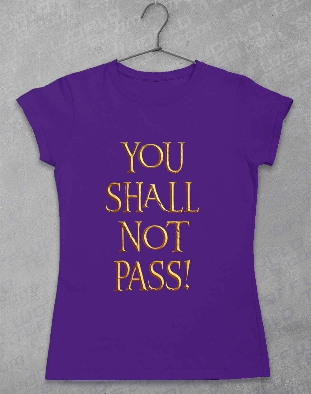 You Shall Not Pass Womens T-Shirt 8-10 / Lilac  - Off World Tees