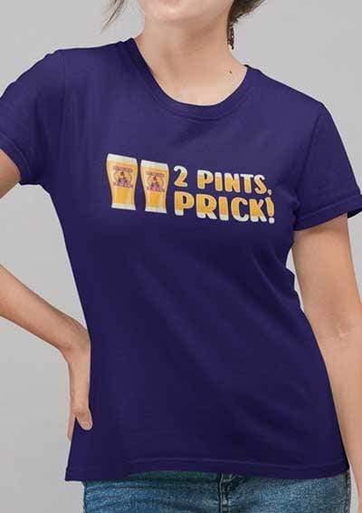 2 Pints Pr*ck Womens T-Shirt  - Off World Tees