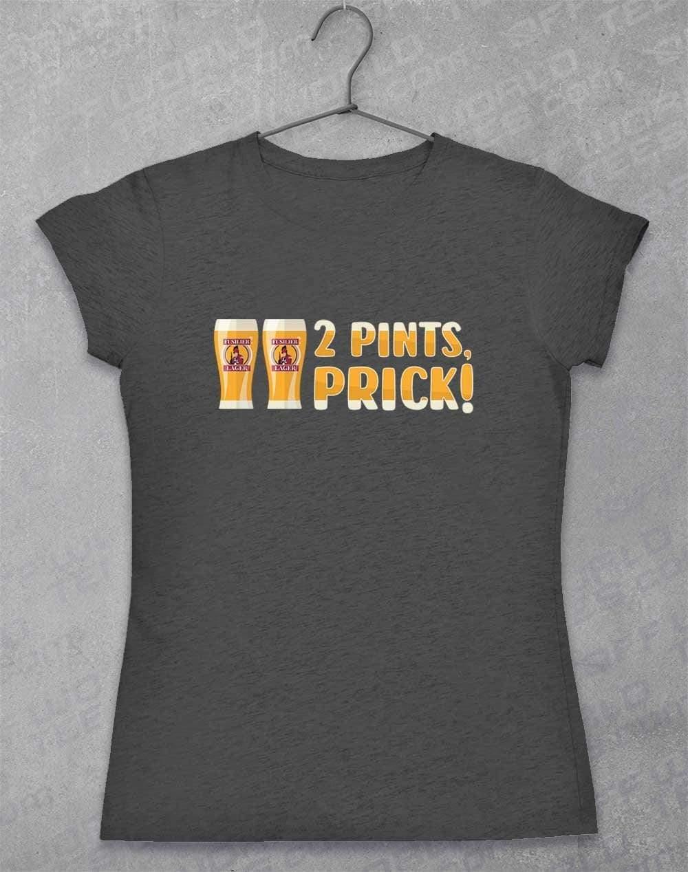 2 Pints Pr*ck Womens T-Shirt 8-10 / Dark Heather  - Off World Tees