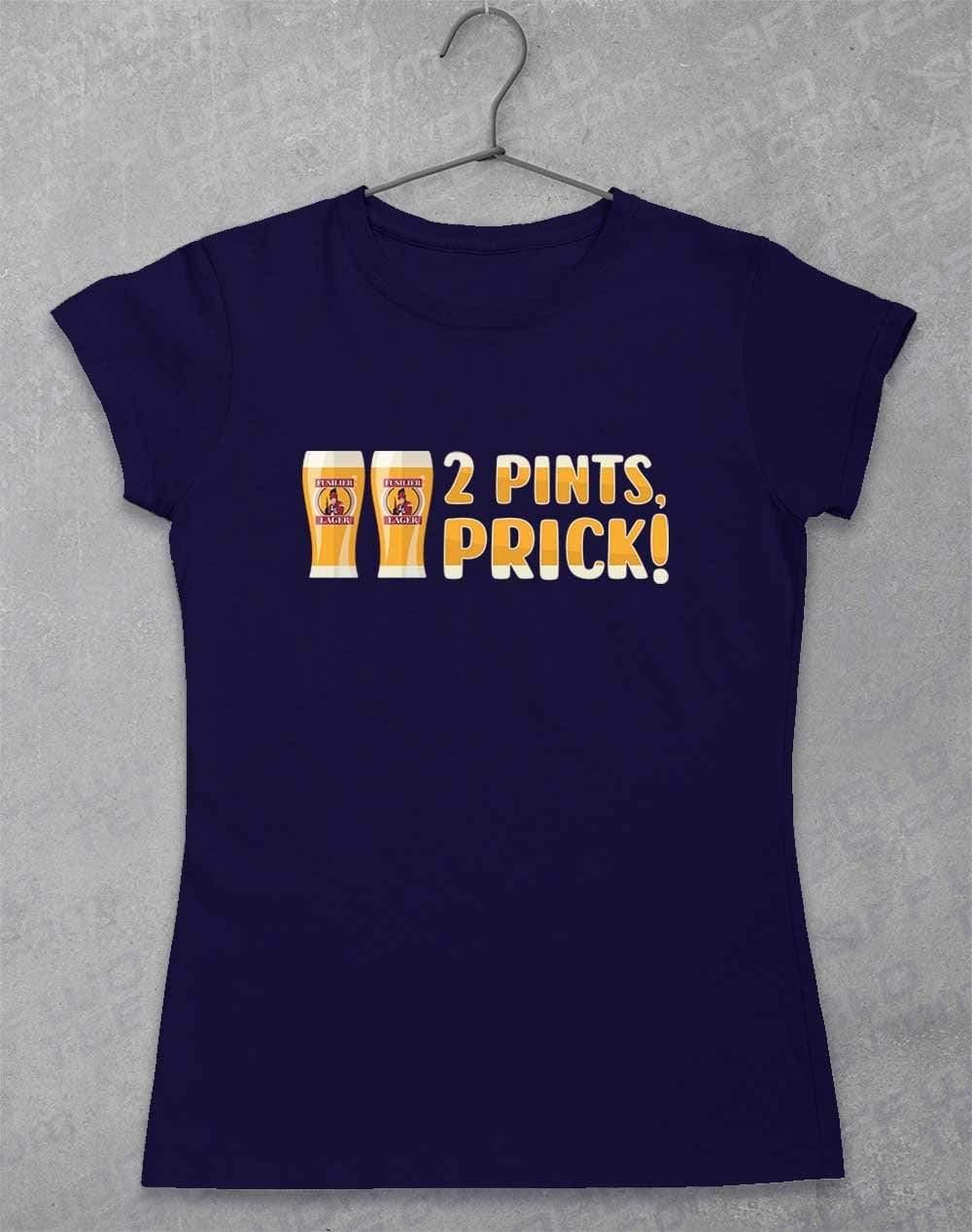2 Pints Pr*ck Womens T-Shirt 8-10 / Navy  - Off World Tees