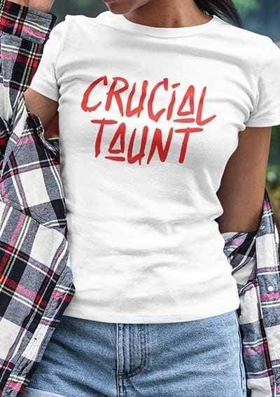 Crucial Taunt Womens T-Shirt  - Off World Tees