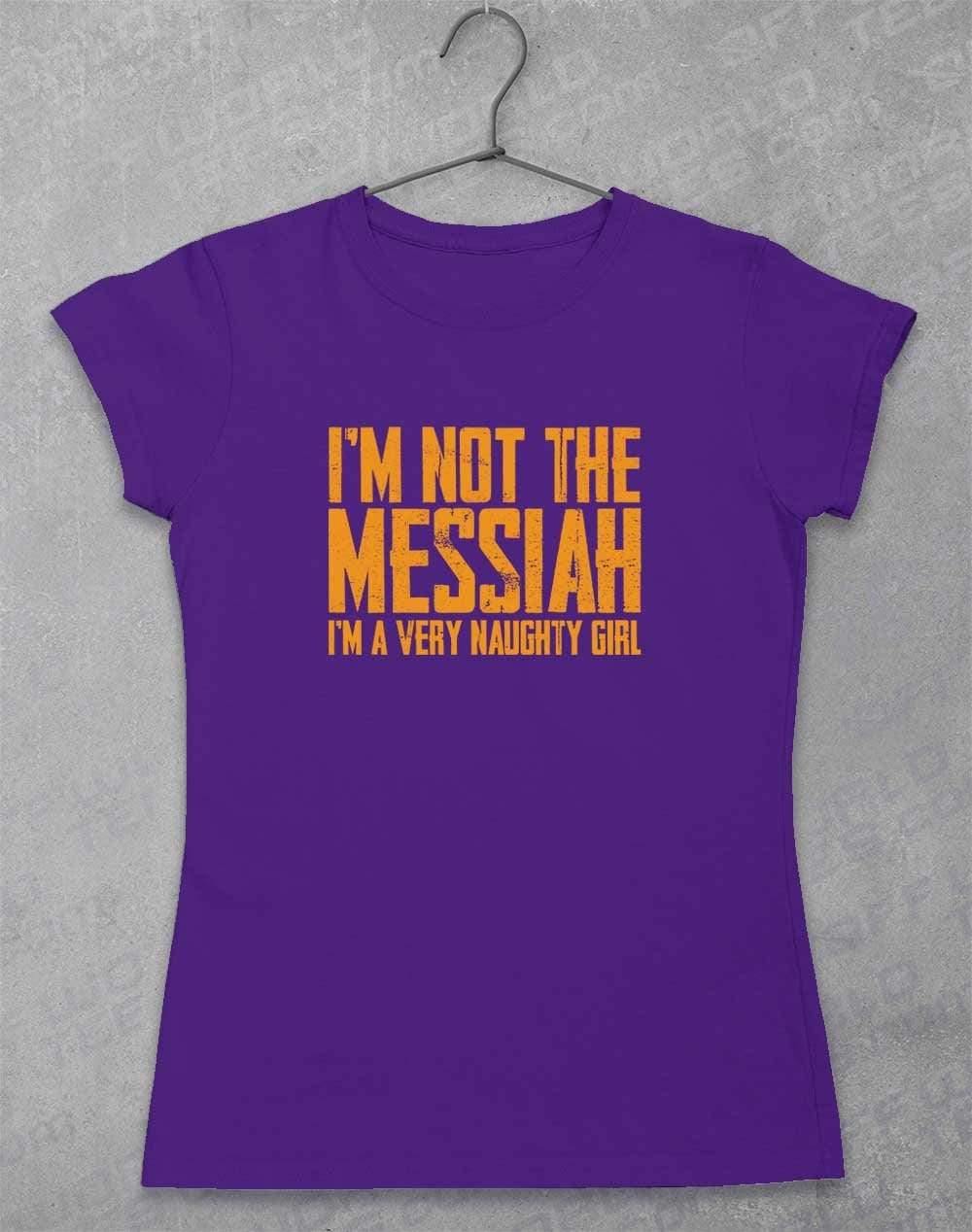 I'm Not the Messiah I'm a Very Naughty Girl Womens T-Shirt 8-10 / Lilac  - Off World Tees