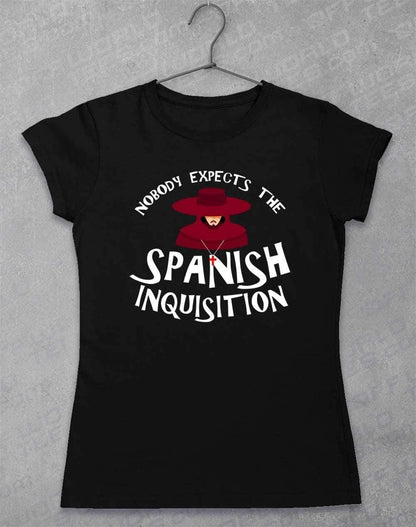 Nobody Expects the Spanish Inquisition Womens T-Shirt 8-10 / Black  - Off World Tees