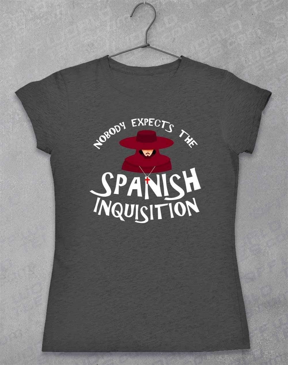 Nobody Expects the Spanish Inquisition Womens T-Shirt 8-10 / Dark Heather  - Off World Tees