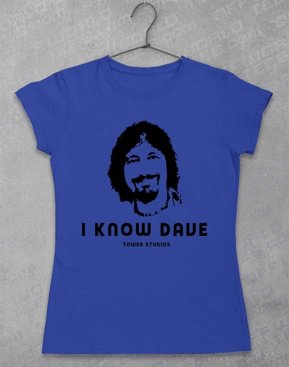 Tower Studios I Know Dave Womens T-Shirt 8-10 / Royal  - Off World Tees